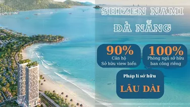 CHÍNH THỨ MỞ BÁN CĂN HỘ CAO CẤP MẶT BIỂN48 SHIZEN NAMI ĐÀ NẴNG, SỞ HỮU LÂU DÀI