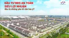 Mùng 1 đầu tháng mang cơ hội đầu tư tốt nhất đến quý khách hàng