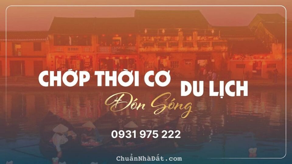 NAM HỘI AN CITY - CHỚP THỜI CƠ ĐÓN SÓNG DU LỊCH