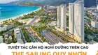 Vốn hơn 600 sở hữu căn hộ mặt biển đẹp top5 cả nước The Sailing Quy Nhơn