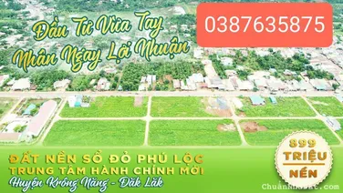 Đất nền Đak Lak trung tâm Phú Lộc Giá cực tốt