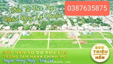 Bán đất KHU DÂN CƯ PHÚ LỘC - KRÔNG NĂNG