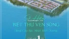 CHỈ TỪ 1 TỶ SỞ HỮU NGAY VILLA 2 MẶT GIÁP SÔNG - THE OASIS RIVERSIDE
