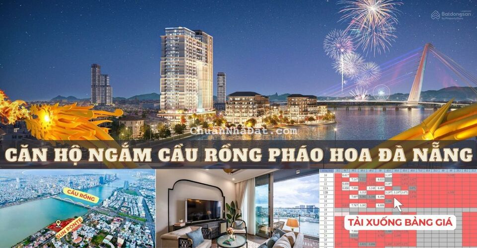 Căn hộ SUN PONTE ngay CẦU RỒNG vốn sở hữu chỉ từ 700 triệu, giỏ hàng ngoại giao CĐT, NH hỗ trợ 70%