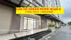TRẢ 1.7 TỶ THU VỀ 13-20 TR/THÁNG, CĂN HỘ 1 TRỆT – 1 LẦU GREEN RIVER Q8, 151M2, VAY 80%