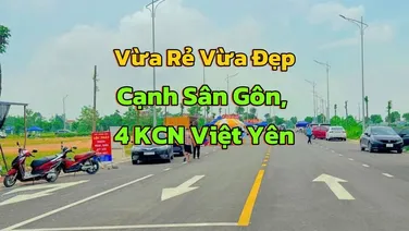 50 Lô Đất Đấu Giá Chính Chủ Đang Rất Cần Bán Tại Thị Xã Việt Yên, Tỉnh Bắc Giang. Cạnh Sân Gôn 5Sao